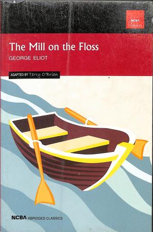 Book cover number 1 for The Mill On The Floss (NCBA Classics) written by George Eliot published by New Central Book Agency (P) Ltd
