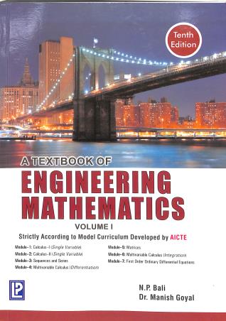 Book cover number 1 for A Textbook Of Engineering Mathematics Volume 1 & 2 written by N. P. Bali, Manish Goyal published by Laxmi Publications (P) Ltd.