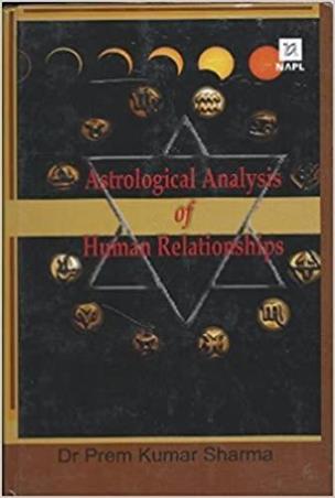 Book cover number 1 for Astrological Analysis Of Human Relationships written by Prem Kumar Sharma published by New Age Publishers Private Limited