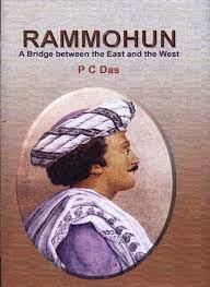 Book cover number 1 for Rammohun : A Bridge Between The East And The West written by P. C. Das published by New Age Publishers Private Limited