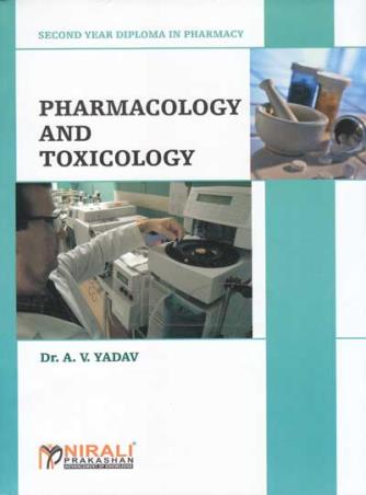 Book cover number 1 for Pharmacology And Toxicology written by A. V. Yadav published by Nirali Prakashan