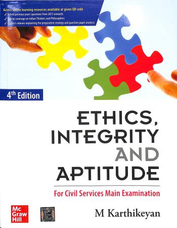 Book cover number 1 for Ethics, Integrity And Aptitude written by M. Karthikeyan published by McGraw Hill Education Private Limited