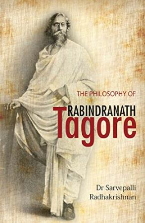 Book cover number 1 for The Philosophy Of Rabindranath Tagore written by S. Radhakrishnan published by Niyogi Books