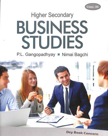 Book cover number 1 for Higher Secondary Business Studies Class 12 written by Padmalochan Gangopadhyay, Nimai Bagchi published by Dey Book Concern