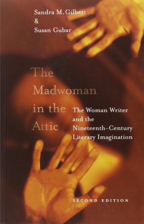 Book cover number 1 for The Madwoman In The Attic – The Woman Writer & the Nineteenth–Century Literary Imagination written by Sandra M. Gilbert, Susan Gubar published by Yale University Press