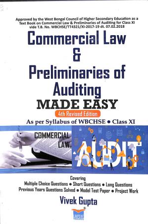 Book cover number 1 for Commercial Law &  Preliminaries Of Auditing Made Easy Class 11 written by Vivek Gupta published by Lawpoint