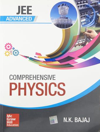Book cover number 1 for Comprehensive Physics JEE Advanced written by N. K. Bajaj published by McGraw Hill Education Private Limited