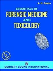Book cover number 1 for Essentials Of Forensic Medicine And Taxicology written by A. K. Gupta published by Current Books International