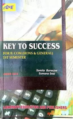 Book cover number 1 for Key To Success written by Samita Banerjee, Sumana Seal published by Lokenath Education And Publishers