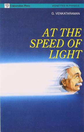 Book cover number 1 for At The Speed Of Light written by G.Venkataraman published by Universities Press