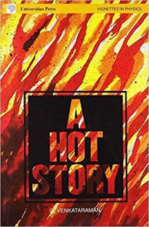 Book cover number 1 for A Hot Story written by G.Venkataraman published by Universities Press