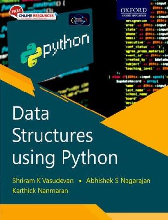 Book cover number 1 for Data Structures Using Python written by Shriram K. Vasudevan, Abhishek S. Nagarajan, Karthick Nanmaran published by Oxford University Press