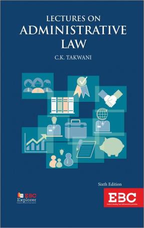 Book cover number 1 for Lectures On Administrative Law written by C.K. Takwani published by Eastern Book Company