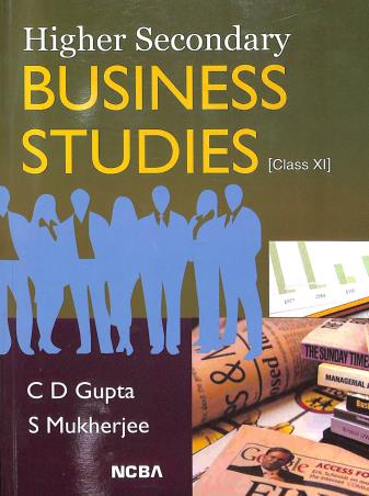 Book cover number 1 for Higher Secondary Business Studies Class-11 written by S. Mukherjee, C. D. Gupta published by New Central Book Agency (P) Ltd