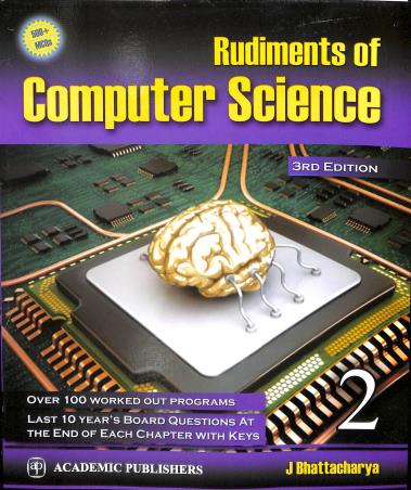 Book cover number 1 for Rudiments Of Computer Science 2 For Class 12 written by Joyrup Bhattacharya published by Academic Publishers
