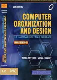 Book cover number 1 for Computer Organization And Design : The Hardware/Software Interface written by John L. Hennessy, David A. Patterson published by Elsevier
