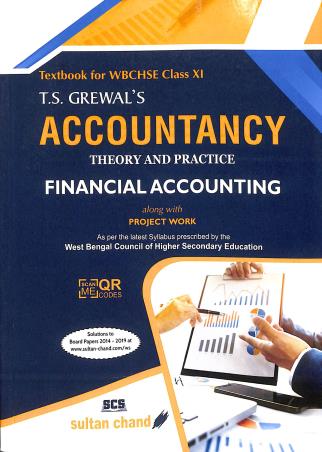 Book cover number 1 for T. S. Grewal's Accountancy : Theory And Practice (Financial Accounting) WBCHSE Class 11 written by T. S. Grewal, H. S. Grewal, G. S. Grewal, Puneet Grewal published by Sultan Chand & Sons (P) Ltd