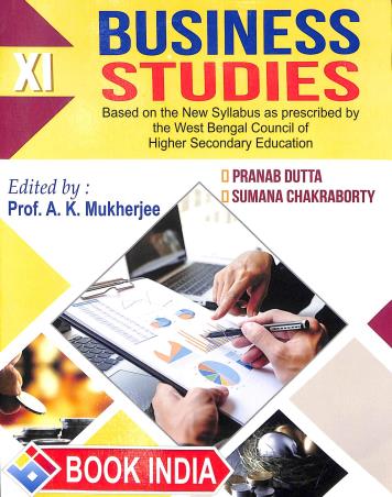 Book cover number 1 for Business Studies Class-11 written by Pranab Dutta, Sumana Chakraborty published by Book India