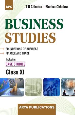 Book cover number 1 for APC Business Studies Class 11 (CBSE) 2021 written by T. N. Chhabra, Monica Chhabra published by Arya Publications