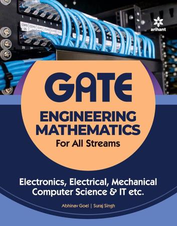 Book cover number 1 for GATE Engineering Mathematics For All Streams written by Suraj Singh, Abhinav Goel published by Arihant Publications (India) Limited