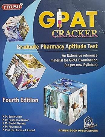 Book cover number 1 for GPAT Cracker (Graduate Pharmacy Aptitude Test) written by Puspendra Kumar, Sanjar Alam, Sheijh Murtuja published by Piyush Book Publications