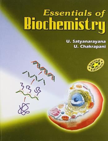 Book cover number 1 for Essentials Of Biochemistry written by U. Satyanarayana, U. Chakrapani published by Books & Allied (P) Ltd.