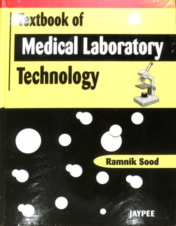 Book cover number 1 for Textbook Of Medical Laboratory Technology written by Ramnik Sood published by Jaypee Brothers Medical Publishers (P) Ltd.