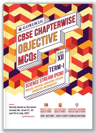 Book cover number 1 for CBSE Chapterwise Objectives MCQs Science Stream PCM (Class 12 Term 1) written by NA published by Gurukul Books & Packaging
