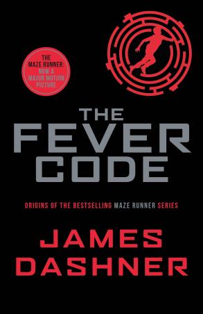 Book cover number 1 for The Fever Code written by James Dashner published by Scholastic