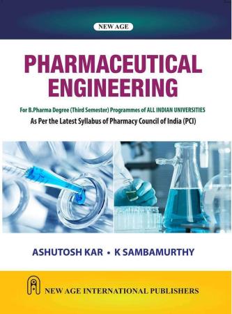 Book cover number 1 for Pharmaceutical Engineering written by Ashutosh Kar, K. Sambamurthy published by New Age International (P) Limited, Publishers