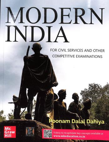 Book cover number 1 for Modern India : For Civil Services And Other Competitive Examinations written by Poonam Dalal Dahiya published by McGraw Hill Education Private Limited