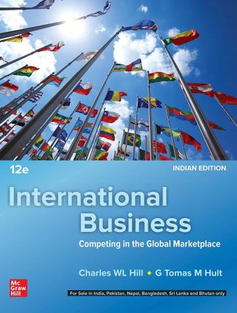 Book cover number 1 for International Business written by Charles W. L. Hill, G. Tomas M. Hult published by McGraw Hill Education Private Limited