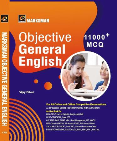 Book cover number 1 for Objective General English 11000 + MCQ written by Vijay Bihari published by Marksman Publication