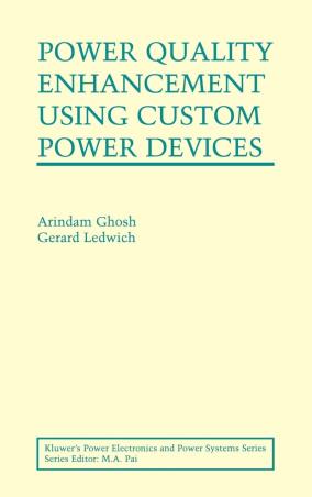 Book cover number 1 for Power Quality Enhancement Using Custom Power Devices written by Arindam Ghosh, Gerard Ledwich published by Springer