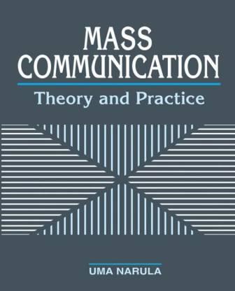 Book cover number 1 for Mass Communication: Theory And Practice written by Uma Narula published by Har-Anand Publications Pvt Ltd