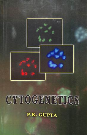 Book cover number 1 for Cytogenetics written by P. K. Gupta published by Rastogi Publications