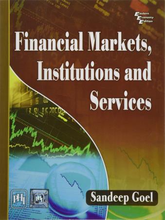 Book cover number 1 for Financial Markets Institutions And Services written by Sandeep Goel published by PHI Learning Private Limited