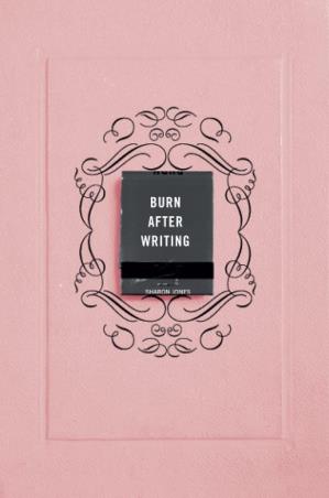 Book cover number 1 for Burn After Writing written by Sharon Jones published by Tarcher Perigee