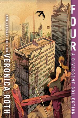 Book cover number 1 for Four : A Divergent Collection written by Veronica Roth published by Harper Collins Publishers