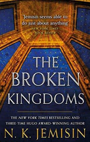 Book cover number 1 for The Broken Kingdoms written by N. K. Jemisin published by Orbit