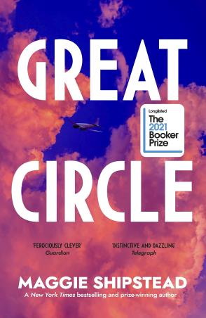 Book cover number 1 for Great Circle written by Maggie Shipstead published by Doubleday