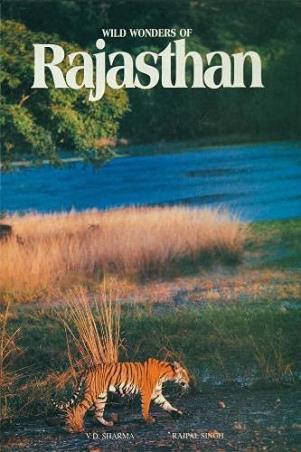 Book cover number 1 for Wild Wonder Of Rajasthan written by V. D. Sharma, Rajpal Singh published by Prakash Books