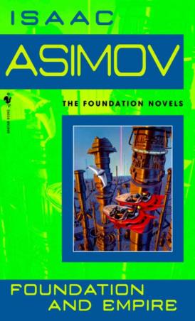 Book cover number 1 for Foundation And Empire 2 written by Isaac Asimov published by Spectra