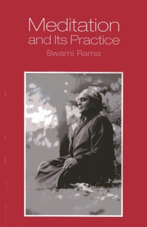 Book cover number 1 for Meditation And Its Practice written by Swami Rama published by Himalayan Institute Press