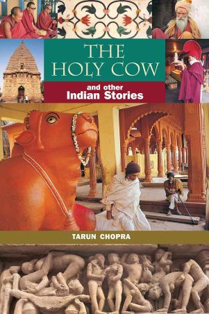 Book cover number 1 for The Holy Cow And Other Indian Stories written by Tarun Chopra published by Prakash Books