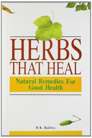 Book cover number 1 for Herbs That Heal : Natural Remedies For Good Health written by H. K. Bakhru published by Orient Paper Back