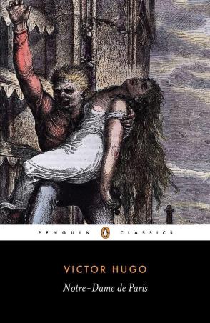 Book cover number 1 for Notre-Dame De Paris (Penguin Classics) written by Victor Hugo published by Penguin Classics