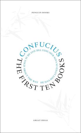 Book cover number 1 for The First Ten Books written by Confucius published by Penguin Books