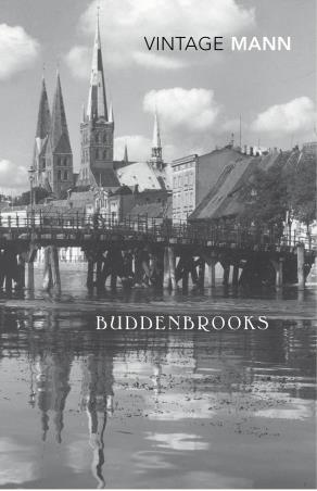 Book cover number 1 for Buddenbrooks written by Thomas Mann published by Vintage