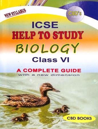 Book cover number 1 for CBD's ICSE Help To Study Biology Class 6 written by Sampa Halder published by CBD Books